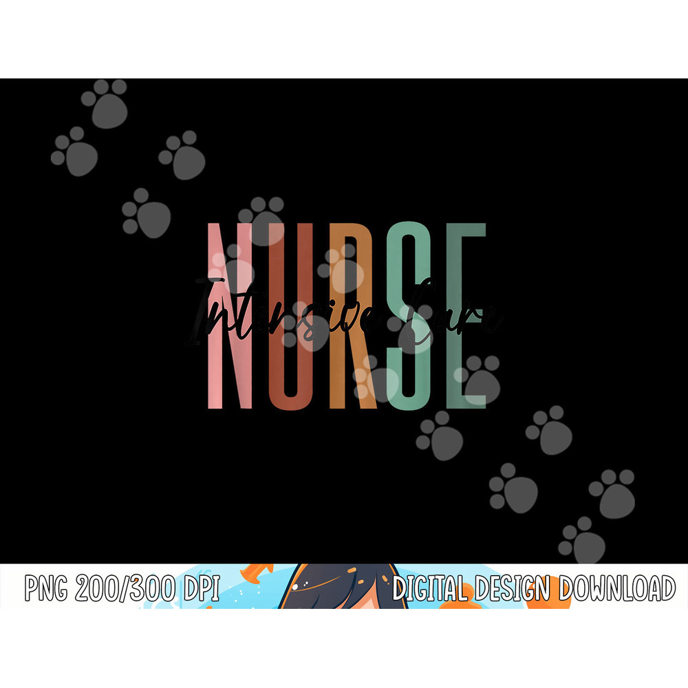 ICU Nurse Intensive Care Unit Nurse Nursing Critical Care png, sublimation copy.jpg