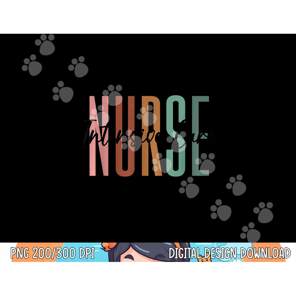 ICU Nurse Intensive Care Unit Nurse Nursing Critical Care png, sublimation copy.jpg