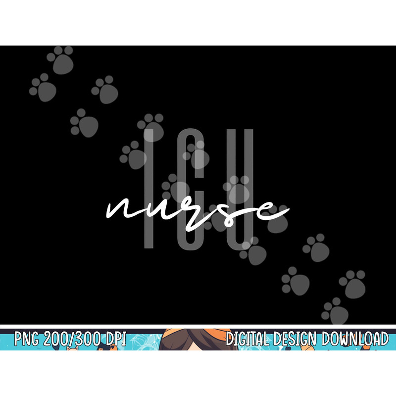 ICU Nurse Intensive Care Unit png, sublimation copy.jpg