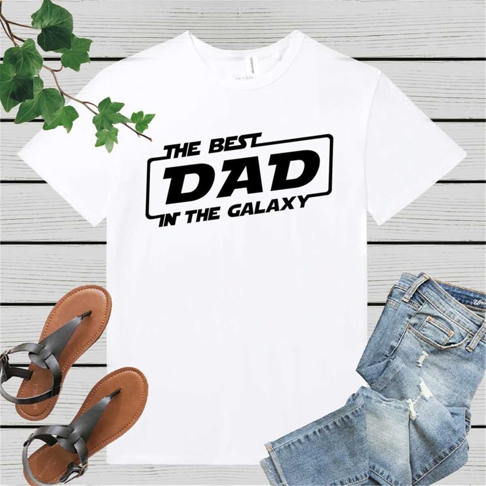 MR-3072023104051-the-best-dad-the-galaxy-shirt-star-wars-dad-shirt-image-1.jpg