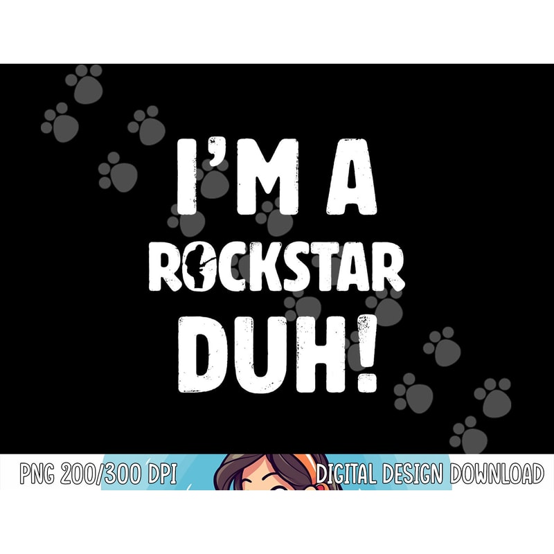 I'm A Rockstar Duh Tee Easy Halloween And Christmas Gift png,sublimation copy.jpg