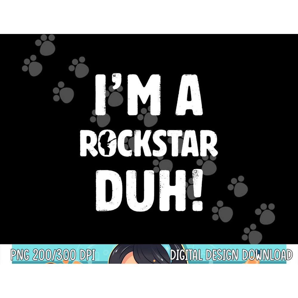 I'm A Rockstar Duh Tee Easy Halloween And Christmas Gift png,sublimation copy.jpg