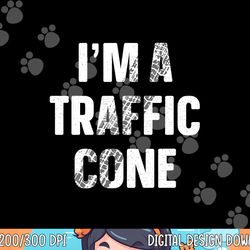 i'm a traffic cone shirt adult kids costume funny halloween png,sublimation copy