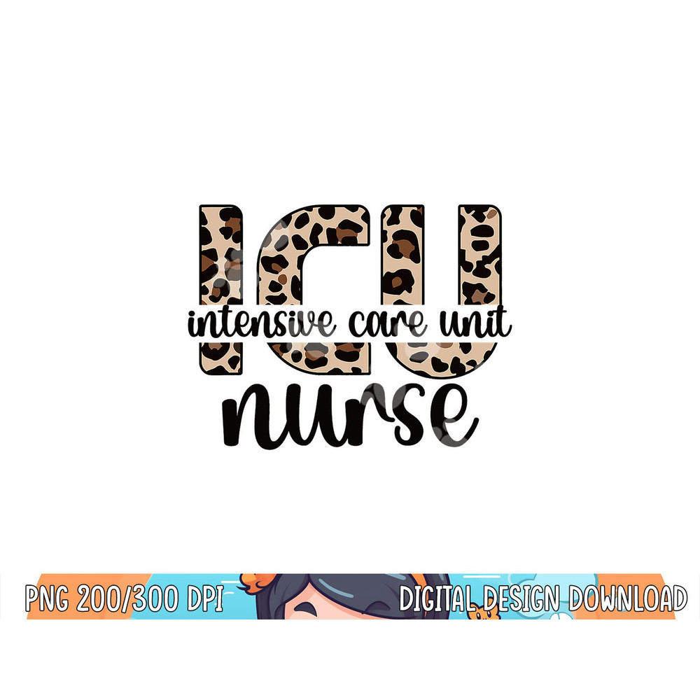 Intensive Care Unit Nurse ICU Nurse Appreciation png, sublimation copy.jpg
