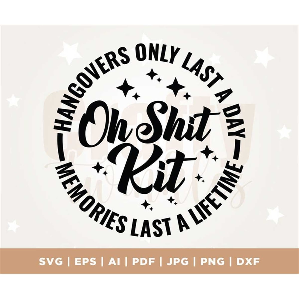 MR-3072023123143-oh-shit-kit-hangovers-last-a-day-svg-bachelorette-party-svg-image-1.jpg