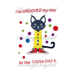 i have grooved my way to the 100th day svg files for silhouette, files for cricut, svg, dxf, eps, png instant download