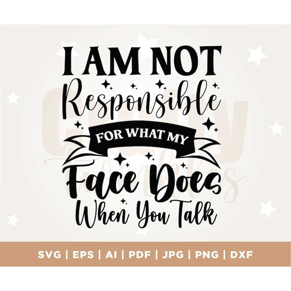 MR-3072023151728-funny-sarcastic-quote-svg-sassy-svg-i-am-not-responsible-for-image-1.jpg
