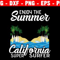 enjoy the summer svg, summer svg, vacation svg, enjoy summer svg, summer quote svg, silhouette cut file