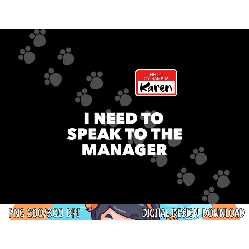 Karen Halloween Shirt Speak To The Manager Funny Costume png, sublimation copy.jpg