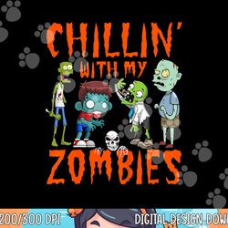 kids chillin with my zombies halloween funny zombie boys png,sublimation copy