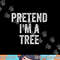 Lazy Halloween Costume Shirt Simple Easy Pretend I'm A Tree png,sublimation copy.jpg