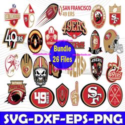 Bundle 26 Files San Francisco 49ers Football team Svg, San Francisco 49ers Svg, NFL Teams svg, NFL Svg, Png, Dxf, Eps, I