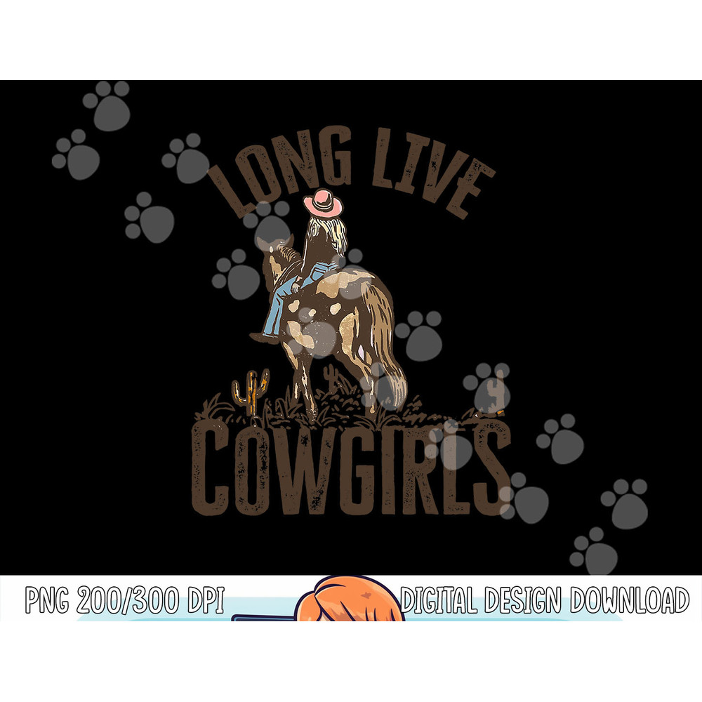 Long Live Howdy Rodeo Western Country Funny Cowgirls Women png,sublimation copy.jpg