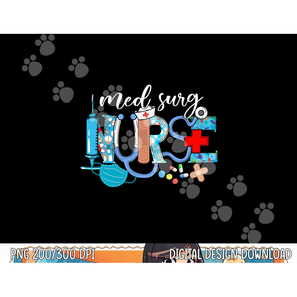 Med Surg Nurse Cute Nurses Week Surgical Medical png, sublimation copy.jpg