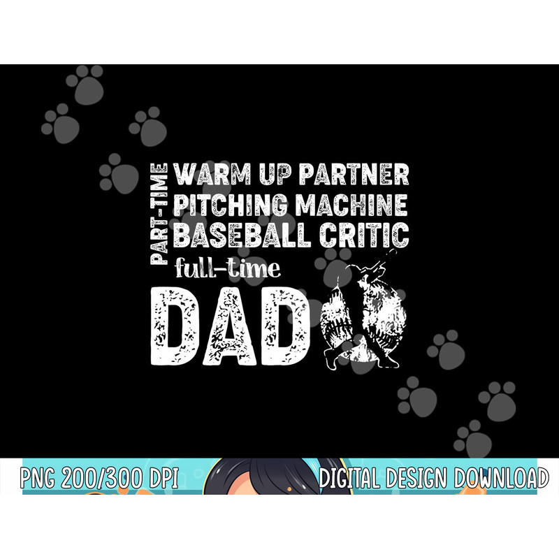 Mens Baseball Dad Shirt Part Time Warm Up Partner Full Time Dad png, sublimation copy.jpg