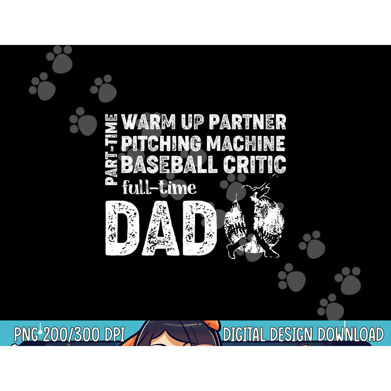 Mens Baseball Dad Shirt Part Time Warm Up Partner Full Time Dad png, sublimation copy.jpg