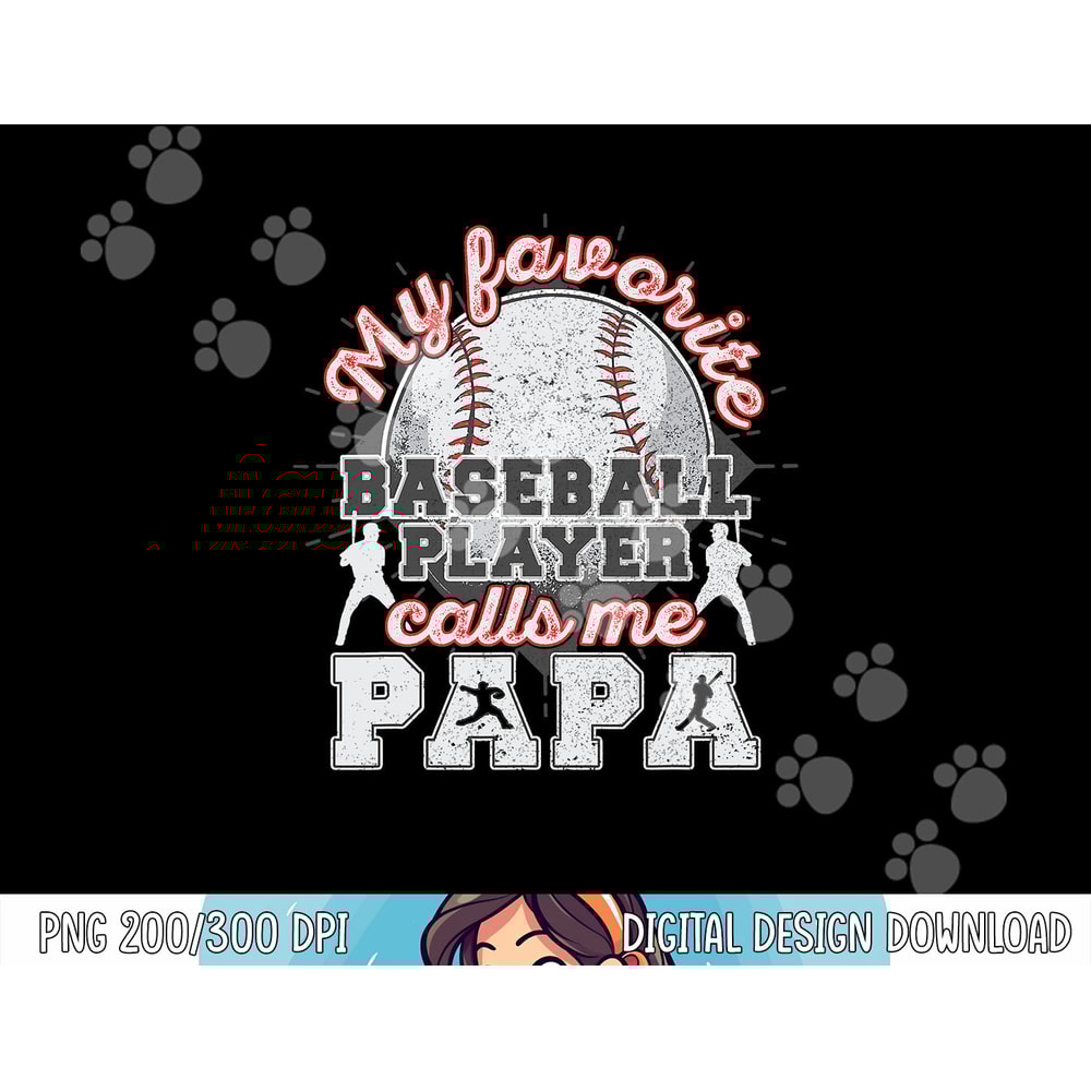Mens Baseball Papa Dad My Favorite Baseball Player Calls Me Papa png, sublimation copy.jpg