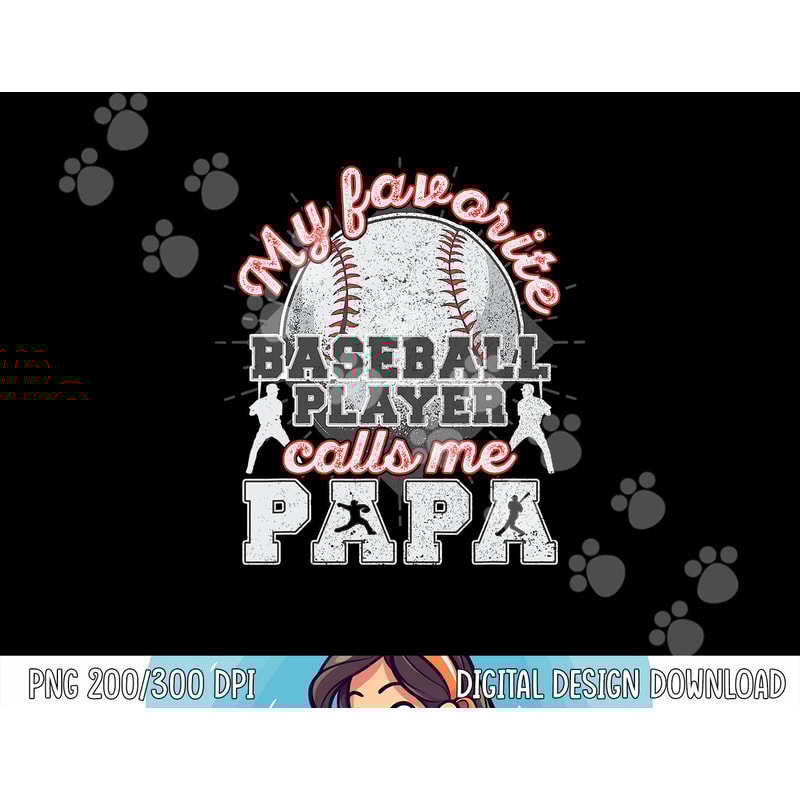 Mens Baseball Papa Dad My Favorite Baseball Player Calls Me Papa png, sublimation copy.jpg