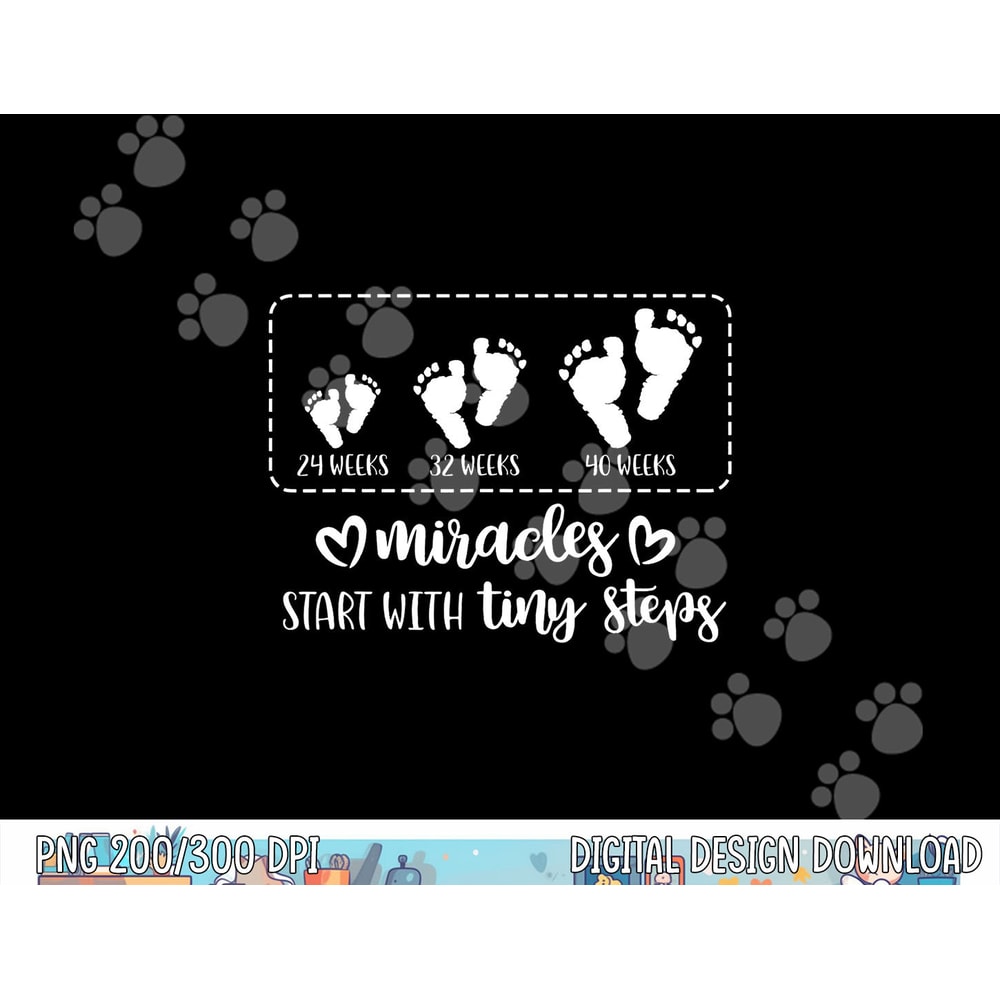 Miracles Start With Tiny Steps Baby Feet Nurse Gift png, sublimation copy.jpg