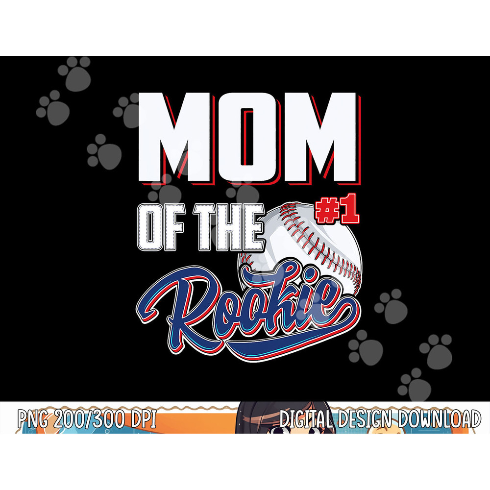Mom of Rookie 1 Years old Team 1st Birthday Baseball png, sublimation copy.jpg