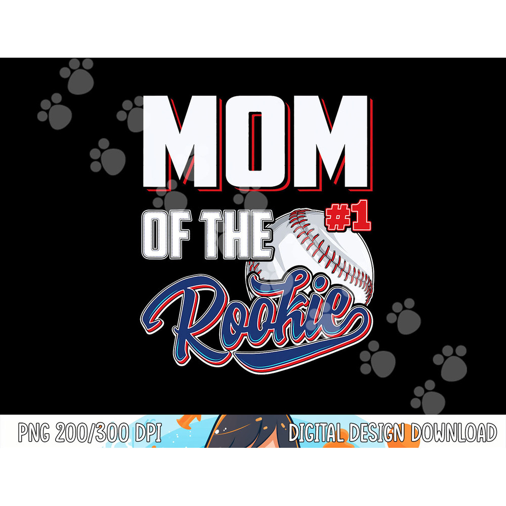 Mom of Rookie 1 Years old Team 1st Birthday Baseball png, sublimation copy.jpg