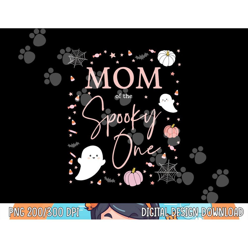 Mom of the Spooky One Girl First Birthday Pink Halloween png,sublimation copy.jpg