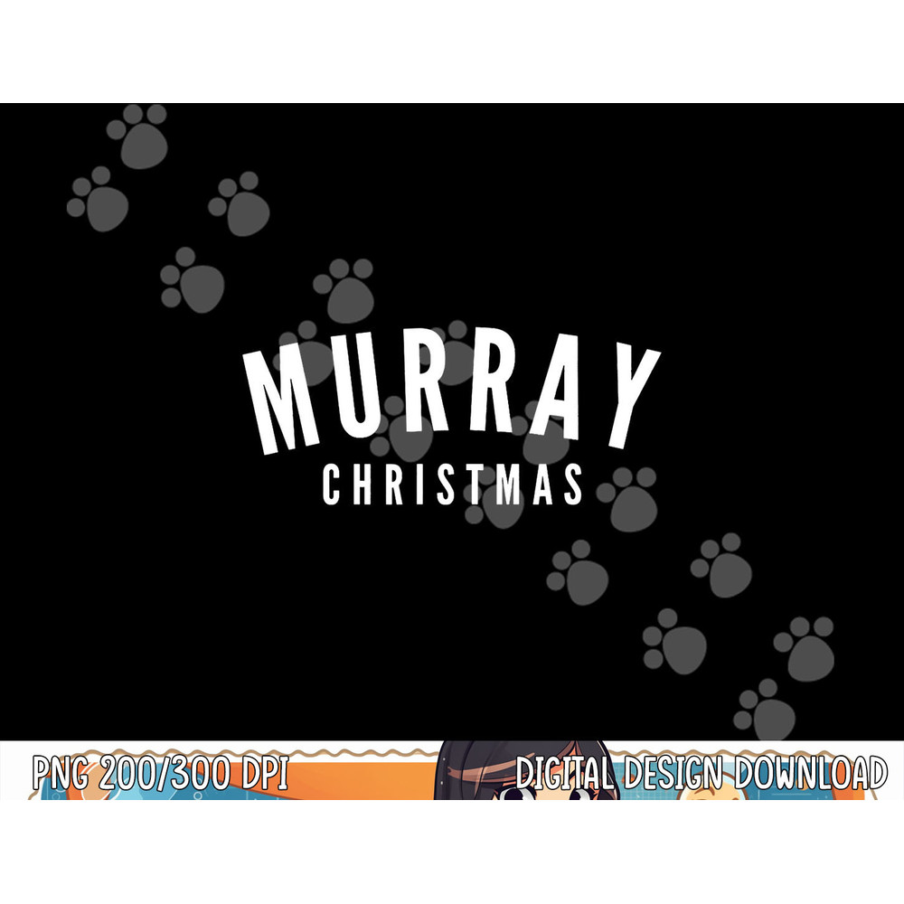 Murray Christmas Shirt For Men and Women png, sublimation copy.jpg