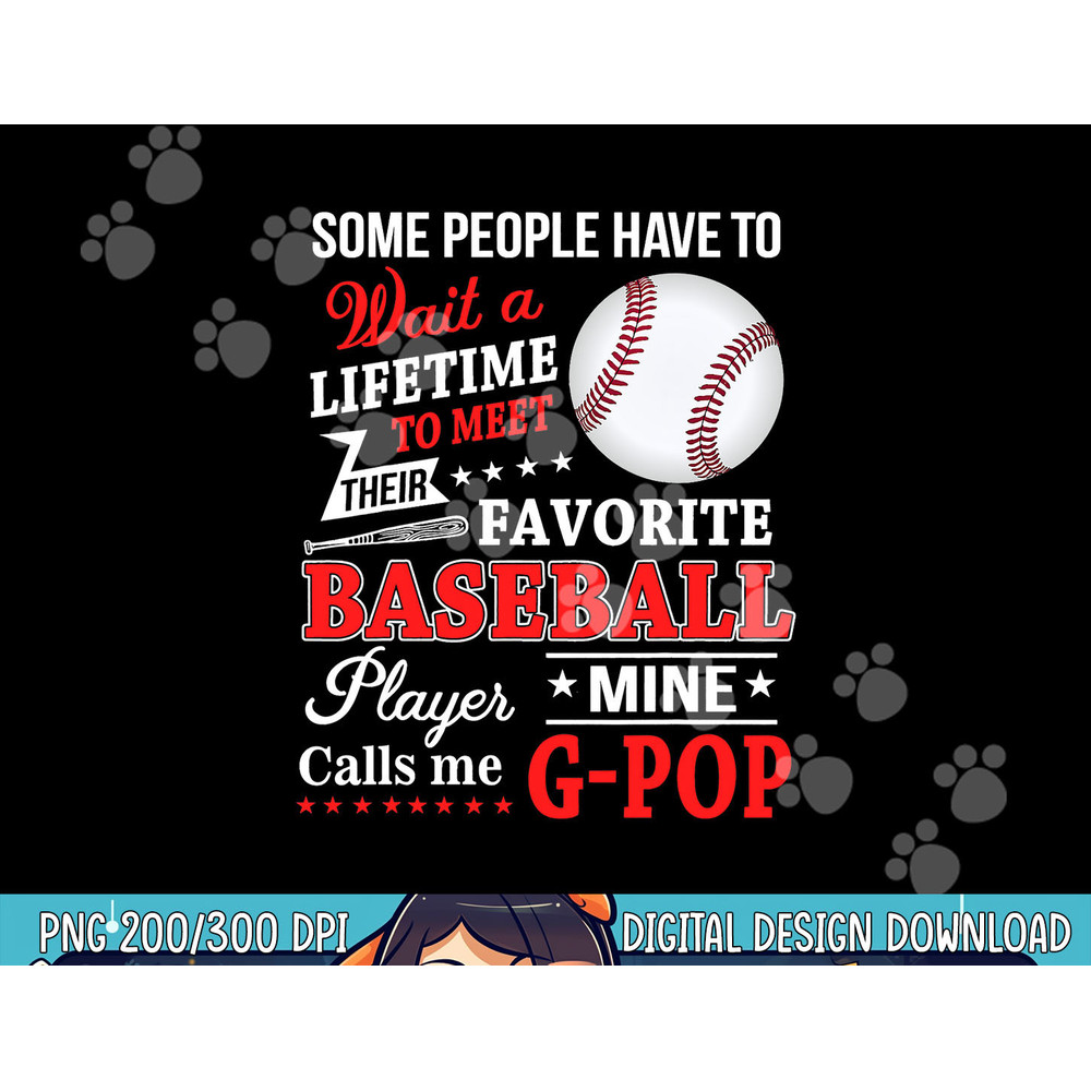 My Favorite Baseball Player Calls Me G-Pop png, sublimation copy.jpg