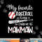 My Favorite Baseball Player Calls Me Mawmaw Family png, sublimation copy.jpg