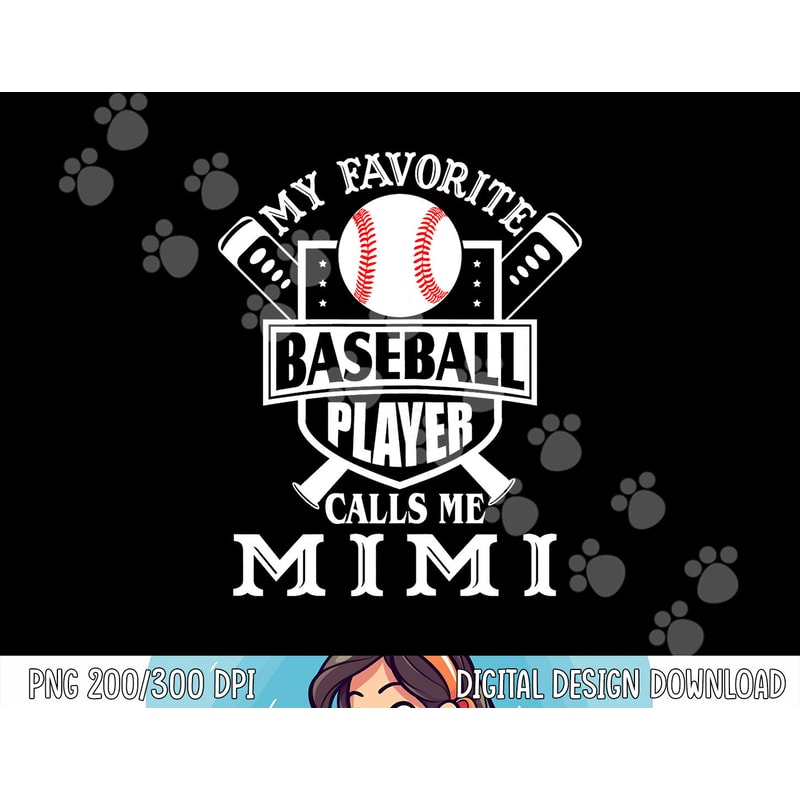 My favorite baseball player calls me Mimi Outfit Baseball png, sublimation copy.jpg