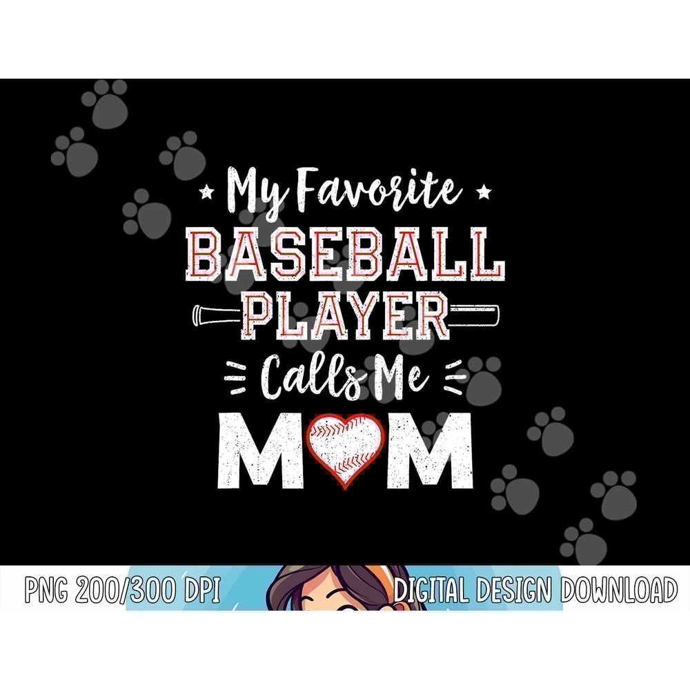 My Favorite Baseball Player Calls Me Mom Shirt Mom Baseball png, sublimation copy.jpg
