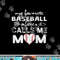 My Favorite Baseball Player Calls Me Mom Shirt, Mother s Day png, sublimation copy.jpg