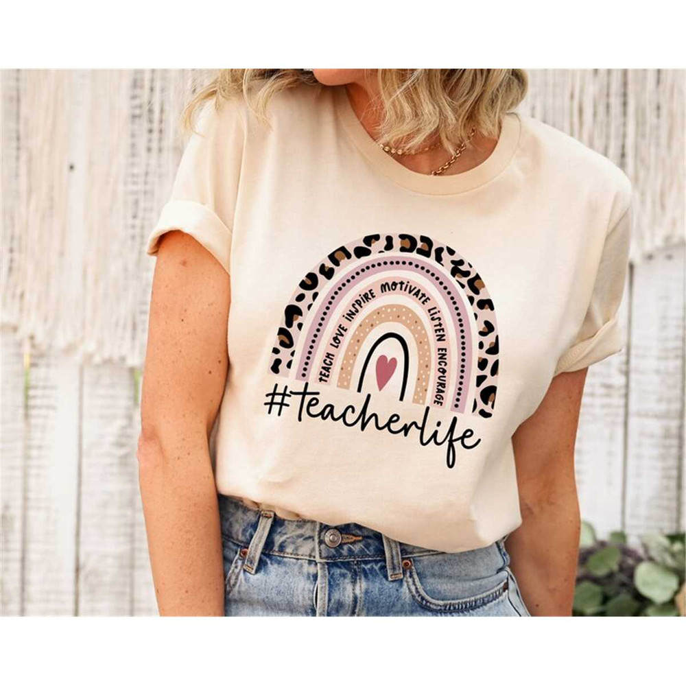 MR-31720238186-teacher-life-rainbow-shirt-inspirational-teacher-shirts-image-1.jpg