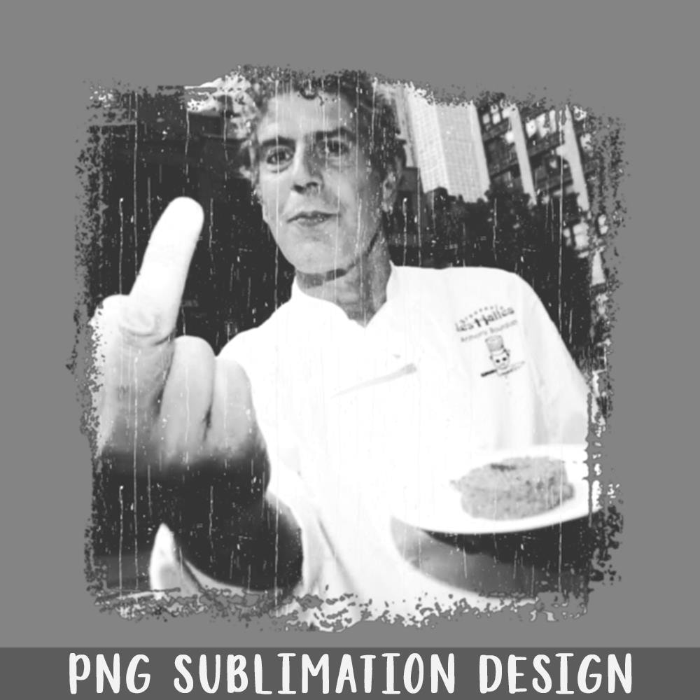 QA06072392-Anthony Bourdain Middle Finger vintage PNG Download.jpg