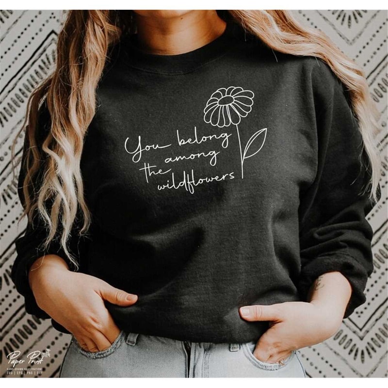 MR-317202382122-you-belong-among-the-wildflowers-svg-flower-svg-wildflower-image-1.jpg