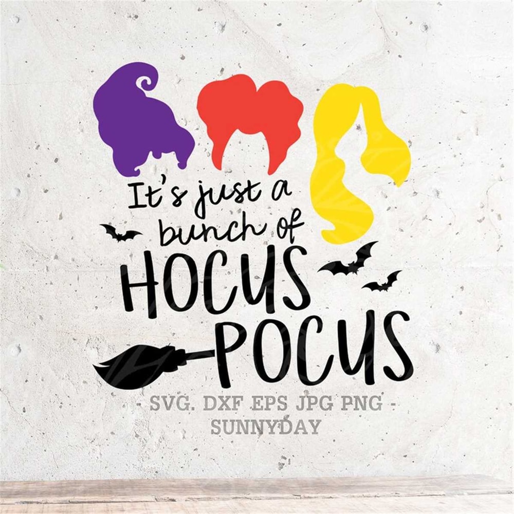 MR-317202384116-hocus-pocus-svgits-just-a-bunch-of-hocus-pocus-svg-file-image-1.jpg