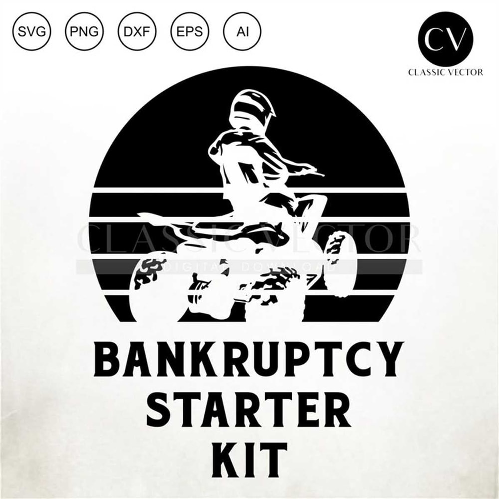 MR-317202385249-bankruptcy-starter-kit-funny-quad-funny-atv-quad-riding-image-1.jpg
