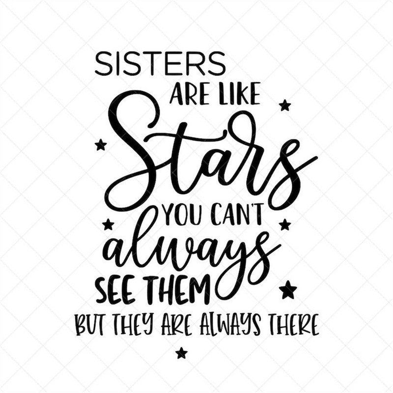 MR-317202385447-sisters-are-like-stars-svg-girl-svg-sister-svg-cricut-cut-image-1.jpg
