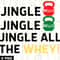 Jingle bells Jingle all the WHEY SVG and PNG, Fitness Christmas svg, Christmas Workout svg, Gym, Fitness Holiday, Kettlebells svg - 1.jpg
