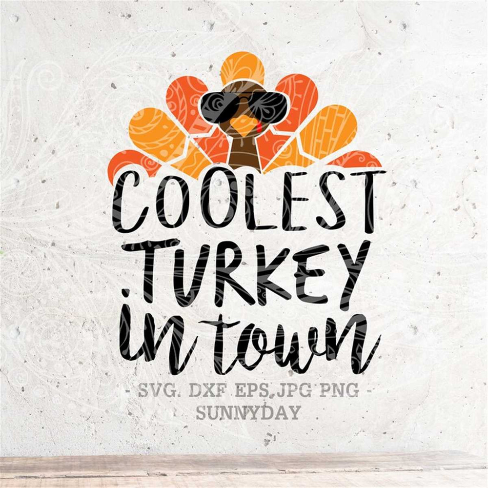MR-31720238594-coolest-turkey-in-town-svgturkey-day-svggobble-svg-cutest-image-1.jpg