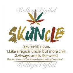 skuncle definition svg, fathers day svg, skuncle svg, uncle svg, smoking uncle svg, smoking svg, uncle weed svg, uncle c