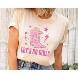 let's go girls graphic tee, let's go girls t-shirt, retro graphic tee, gifts for her, bachelorette bridal party shirts,