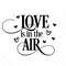 MR-31720239855-love-is-in-the-air-svg-love-vector-file-png-eps-dxf-image-1.jpg