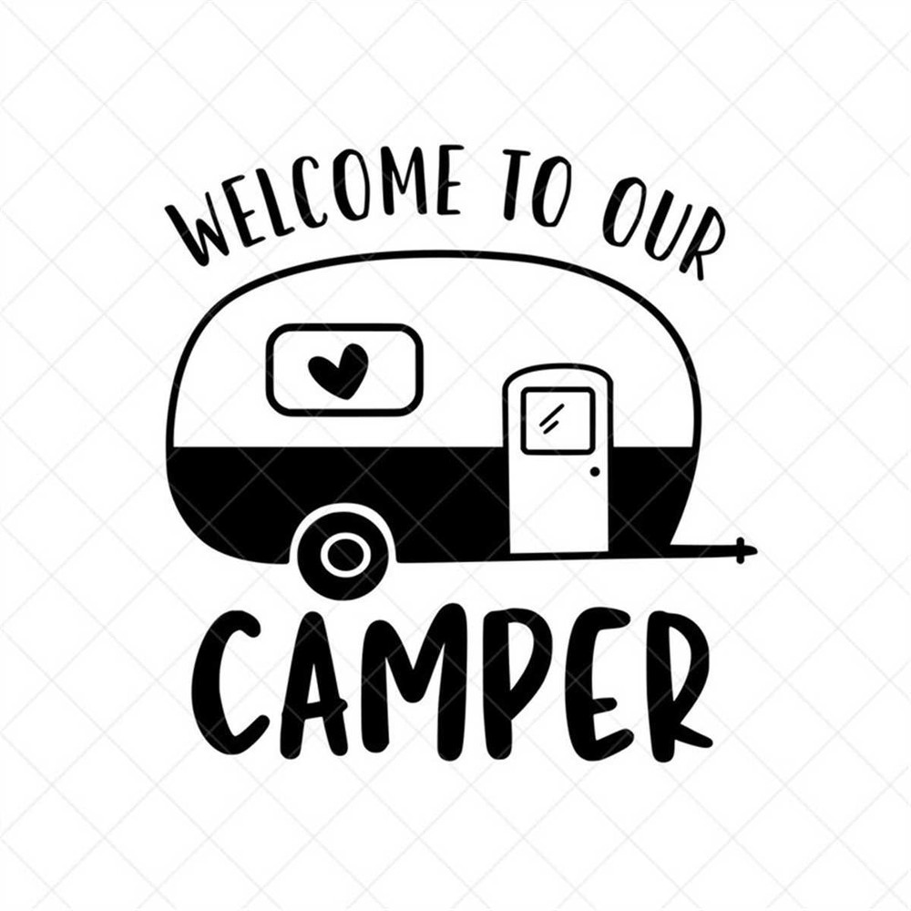 MR-31720239200-welcome-to-our-camper-camping-outdoors-adventure-cricut-image-1.jpg
