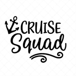 cruise squad svg, cruise ship svg, cruise svg, summer svg, png, eps, dxf, cricut, cut files, silhouette files, download,