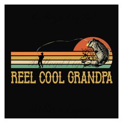 reel cool pawpaw svg, fathers day svg, fishing dad svg, dad svg, pawpaw svg, fishing svg, fisher svg, love fishing svg,