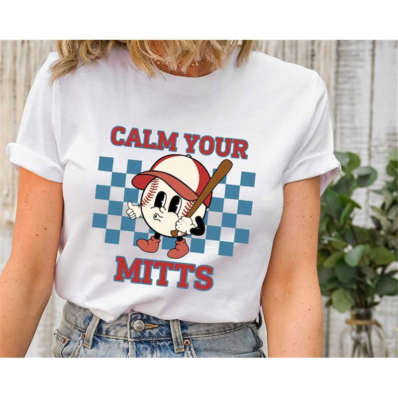MR-317202393748-calm-your-mitts-baseball-shirt-baseball-mom-tee-baseball-image-1.jpg