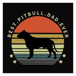 best pitbull dad ever retro sunset svg, fathers day svg, pitbull dad svg, pitbull svg, dog dad svg, dad svg, dog svg, re
