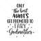 MR-317202310032-only-the-best-aunts-get-promoted-to-fairy-godmother-svg-png-image-1.jpg