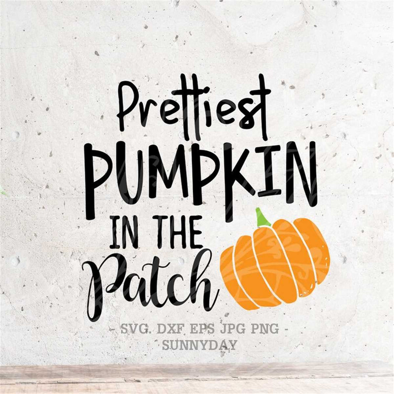 MR-317202310239-prettiest-pumpkin-in-the-patch-svg-file-dxf-silhouette-print-image-1.jpg